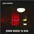 Barry Adamson Know Where to Run
