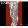 Carcass The Heartwork Ep