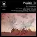 Psychic Ills Hazed Dream