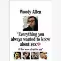 Woody Allen Everything You Always Wanted to Know About Sex* (*But Were Afraid to Ask)