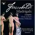 Girolamo Frescobaldi MADRIGALI