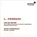 Luc Ferrari Und so weiter