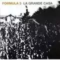 Formula 3 La grande casa