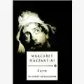 Margaret Mazzantini Zorro. Un eremita sul marciapiede