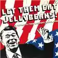 Various Artists Let Them Eat Jellybeans!