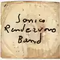 Sonic's Rendezvous Band City Slang