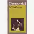 Fedor Dostoevskij Memorie dal Sottosuolo