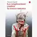 Thomas Ligotti La cospirazione contro la razza umana