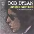 Bob Dylan Tangled Up in Blue