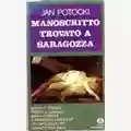 Jan Nepomucen Potocki Manoscritto trovato a Saragozza
