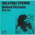 Ike & Tina Turner Nutbush City Limits / Help Him