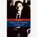 H.P. Lovecraft Teoria dell'orrore. Tutti gli scritti critici