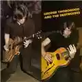 George Thorogood & The Destroyers George Thorogood and the Destroyers