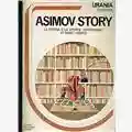 Isaac Asimov Asimov story - the Early Asimov