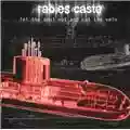 Rabies Caste Let the Soul Out and Cut the Vein