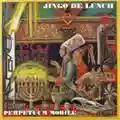 Jingo de Lunch Perpetuum Mobile