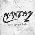Mantas Death by Metal