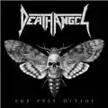 Death Angel The Evil Divide