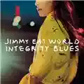 Jimmy Eat World Integrity Blues