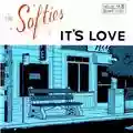 The Softies It's Love