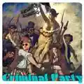 Criminal Party La Revolution Bourgeoise