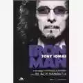 Tony Iommi Iron man. Il mio viaggio tra paradiso & inferno con i Black Sabbath