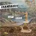 Grandaddy Last PlaCE