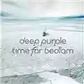 Deep Purple Time For Bedlam