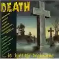 Various Artists Death is Just the Beginning