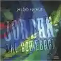 Prefab Sprout Jordan: The Comeback