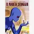 René Laloux Il Pianeta Selvaggio