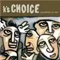 K's Choice Paradise in Me