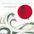 Alberto Ezzu Lux Vocal Ensemble Le litanie di Râ