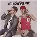 Rueka & RedSkin Nel nome del Rap