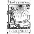 Holograms Surrender