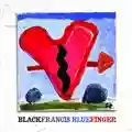 Black Francis Bluefinger