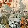 Malevolent Creation The Fine Art of Murder