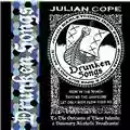 Julian Cope Drunken Songs