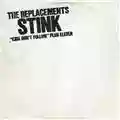 The Replacements Stink