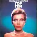 The Flying Lizards Top Ten