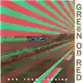 Green on Red Gas Food Lodging