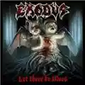Exodus Let There Be Blood