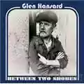 Glen Hansard Between two shores