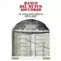 Banco del Mutuo Soccorso Io Sono Nato Libero - La Libertà Difficile