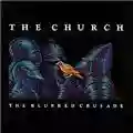The Church The Blurred Crusade