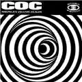 Corrosion of Conformity America's Volume Dealer