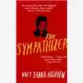 Viet Thanh Nguyen The Sympathizer
