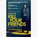 Owen Harris Kill Your Friends