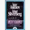 Isaac Asimov Notturno