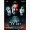 Alexandros Avranas Dark Crimes